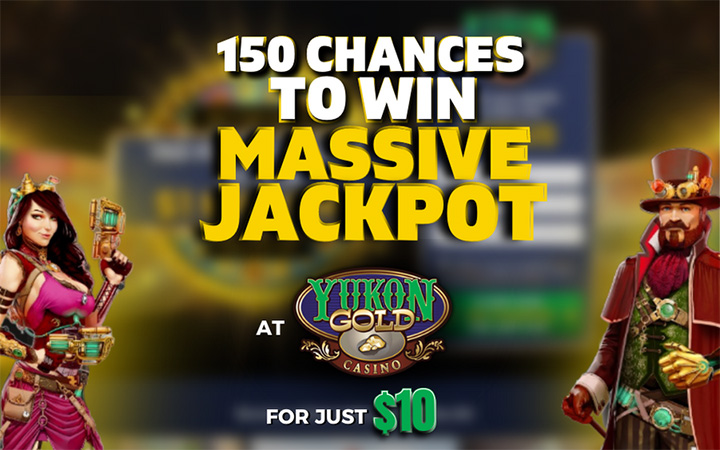 Yukon Gold Casino gives you 150 free chances